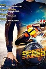 Watch Speed Is My Need FMoviesFree