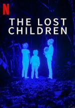 Watch The Lost Children FMoviesFree
