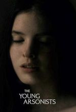 Watch The Young Arsonists FMoviesFree