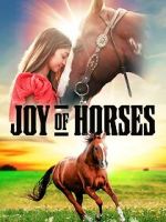 Watch Joy of Horses FMoviesFree