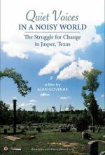 Watch Quiet Voices in a Noisy World FMoviesFree