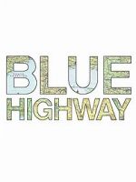 Watch Blue Highway FMoviesFree
