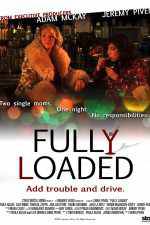 Watch Fully Loaded FMoviesFree