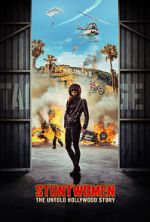 Watch Stuntwomen: The Untold Hollywood Story FMoviesFree