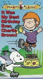 Watch It Was My Best Birthday Ever, Charlie Brown! FMoviesFree