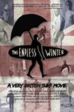 Watch The Endless Winter - A Very British Surf Movie FMoviesFree