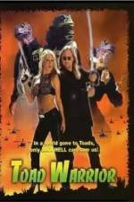 Watch Toad Warrior FMoviesFree