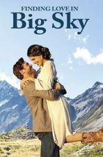 Watch Finding Love in Big Sky, Montana FMoviesFree