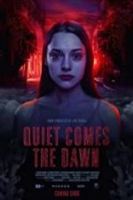 Watch Quiet Comes the Dawn FMoviesFree