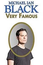 Watch Michael Ian Black: Very Famous FMoviesFree