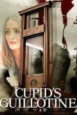 Watch Cupid\'s Guillotine FMoviesFree