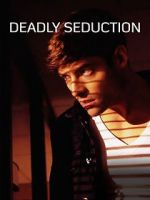 Watch Deadly Seduction FMoviesFree