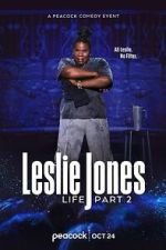 Watch Leslie Jones: Life Part 2 (TV Special 2025) FMoviesFree