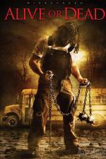 Watch Alive or Dead FMoviesFree