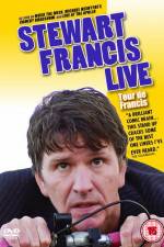 Watch Stewart Francis Live Tour De Francis FMoviesFree