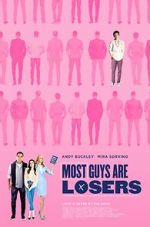 Watch Most Guys Are Losers FMoviesFree