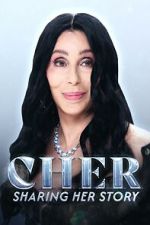 Watch Cher: Sharing Her Story FMoviesFree