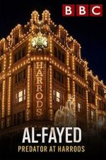 Watch Al Fayed: Predator at Harrods FMoviesFree