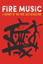 Watch Fire Music FMoviesFree