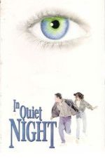 Watch In Quiet Night FMoviesFree