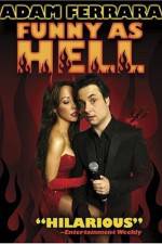 Watch Adam Ferrara: Funny As Hell FMoviesFree