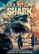 Watch Mountain Shark FMoviesFree
