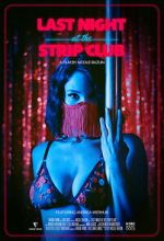 Watch Last Night at the Strip Club FMoviesFree