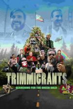 Watch Trimmigrants FMoviesFree