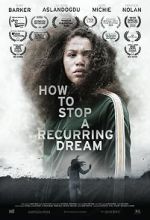 Watch How to Stop a Recurring Dream FMoviesFree