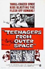 Watch Teenagers from Outer Space FMoviesFree