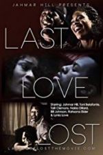 Watch Last Love Lost FMoviesFree