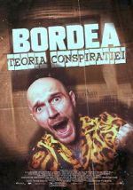Watch BORDEA: Teoria conspiratiei FMoviesFree