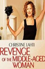 Watch Revenge of the Middle-Aged Woman FMoviesFree