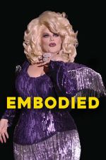 Watch Embodied FMoviesFree