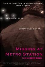 Watch Missing at Metro Station FMoviesFree