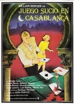 Watch Dirty Game in Casablanca FMoviesFree