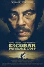 Watch Escobar: Paradise Lost FMoviesFree