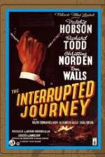 Watch The Interrupted Journey FMoviesFree
