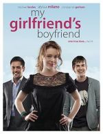Watch My Girlfriend\'s Boyfriend FMoviesFree