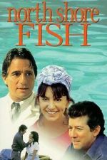 Watch North Shore Fish FMoviesFree
