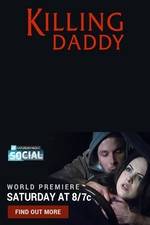Watch Killing Daddy FMoviesFree