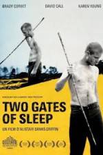 Watch Two Gates of Sleep FMoviesFree