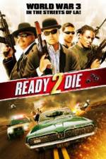 Watch Ready 2 Die FMoviesFree