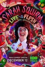 Watch Sarah Squirm: Live + in the Flesh (TV Special 2025) FMoviesFree
