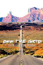 Watch Off the Grid: Life on the Mesa FMoviesFree