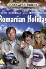 Watch Coronation Street: Romanian Holiday FMoviesFree