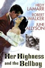 Watch Her Highness and the Bellboy FMoviesFree