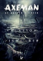 Watch Axeman at Cutters Creek FMoviesFree