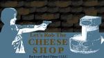 Watch Let\'s Rob the Cheese Shop FMoviesFree