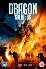 Watch Dragon Soldiers FMoviesFree